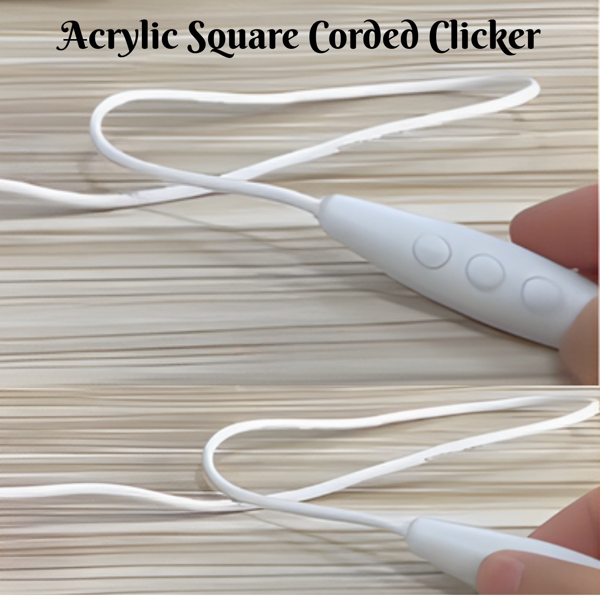 Acrylic square corded clicker held by a hand on a wooden surface