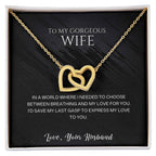 To my gorgeous wife, I'd save my last gasp to express my love to you